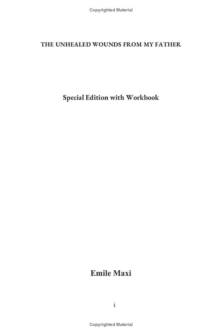 The Unhealed Wounds From My Father Sample 1